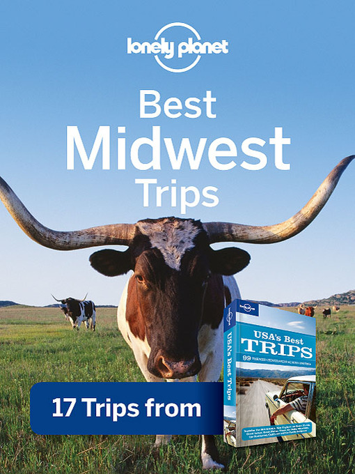 Title details for Best Midwest Trips by Lonely Planet - Available